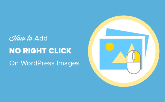 Easily disable right-click on WordPress images